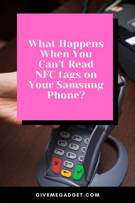 couldn t read nfc tag reader samsung|can't read nfc tag on phone.